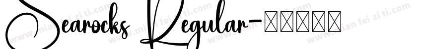 Searocks Regular字体转换